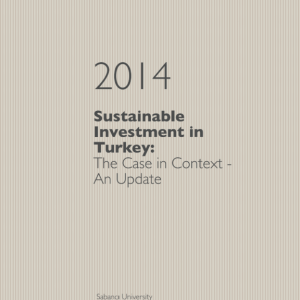 Sustaınable Investments In Turkey: The Case İn Context -An Update (2014)